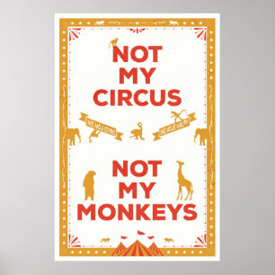 Inte min cirkus, inte mina apor poster