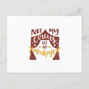 Inte min cirkus, inte mina apor vykort