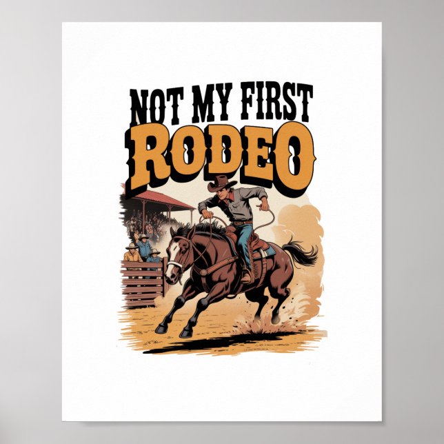 Inte min första Rodeo Horse Land Western Poster (Framsidan)