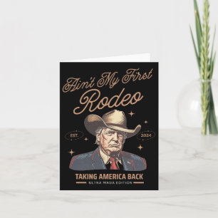 Inte min första rodeo Trump cowboy tar Amerika B Kort