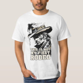 Inte min första RODEO-Vilda western med tålig Vint T Shirt
