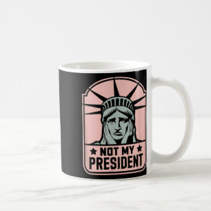 Inte min ordförande Implicit Trump Resist Anti Tru Kaffemugg