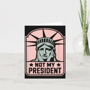 Inte min ordförande Implicit Trump Resist Anti Tru Kort