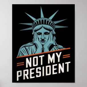 Inte min ordförande Implicit Trump Resist Anti Tru Poster