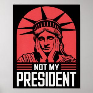 Inte min ordförande Implicit Trump Resist Anti Tru Poster