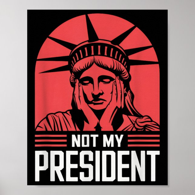 Inte min ordförande Implicit Trump Resist Anti Tru Poster (Framsidan)