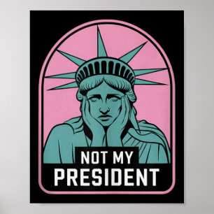 Inte min ordförande Implicit Trump Resist Anti Tru Poster
