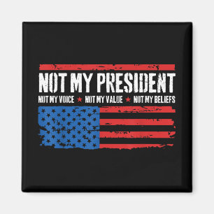 Inte min president, inte min röst, inte min Tro US Magnet