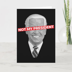 Inte min president Joe Biden - Pro Donald Trump Po Kort