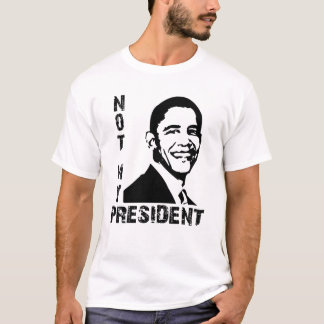 Inte min president Obama T Shirt