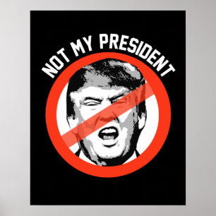 Inte min president - stoppa trumfsymbolet -- poster