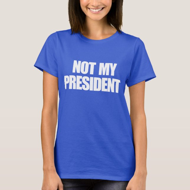 INTE MIN PRESIDENT T SHIRT (Framsida)