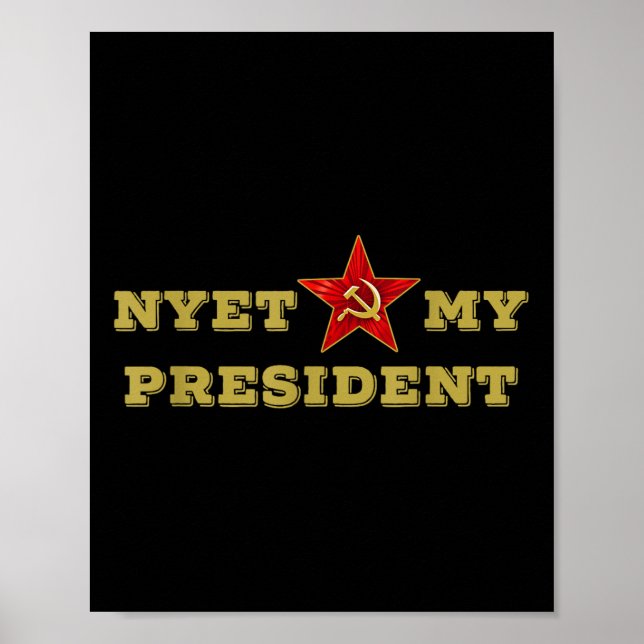 Inte min president Tees Russian Nyet Trump Memo Poster (Framsidan)