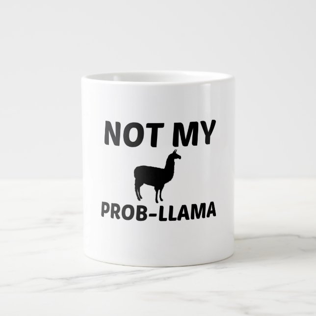 INTE MIN PROB LLAMA JUMBO MUGG (Framsidan)