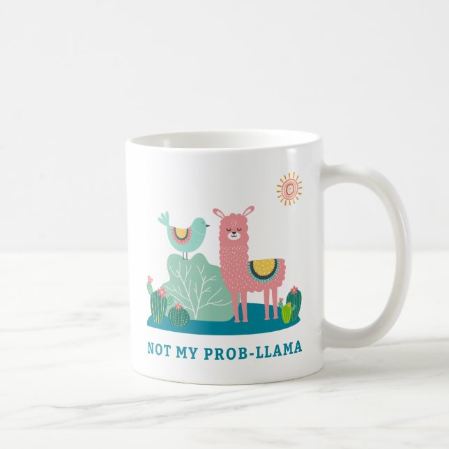 Inte min Prob-llama Pun Mugg (Höger)