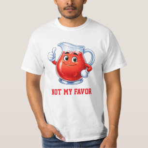 Inte Min Smak Av Kool Aid T Shirt