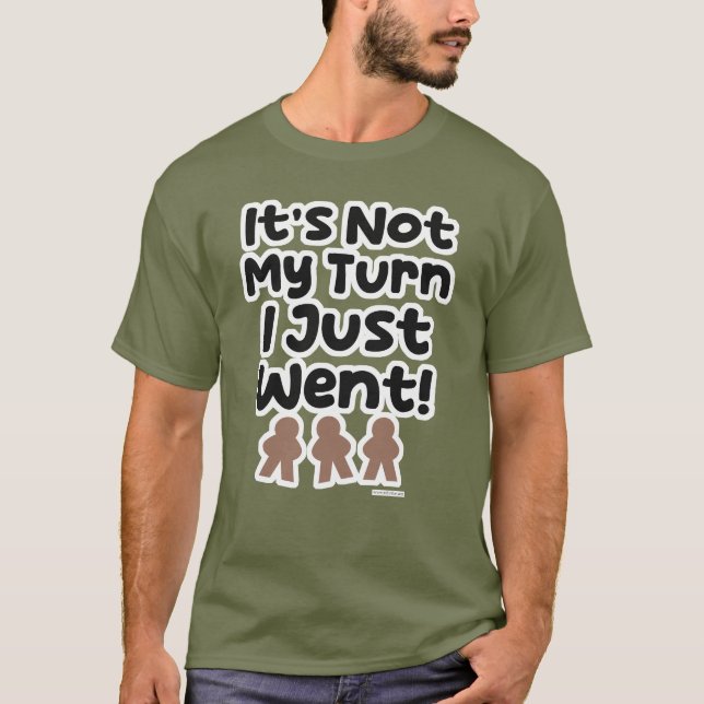 Inte min sväng. Jag har just gått på spel Slogan T Shirt (Framsida)