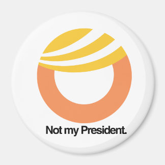 Inte min talman - Trump Toupee Logotyp - Anti-Trum Magnet