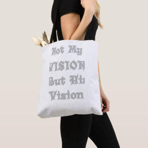 Inte min vision utan hans vision Ash Grått Färg de Tygkasse