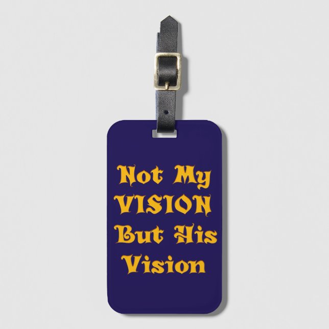 Inte min vision utan hans vision bagagebricka (Framsida vertikal)