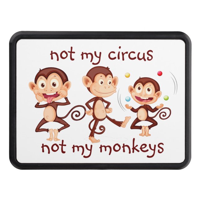 Inte mina apor, inte min cirkusinspirationsoffert dragkroksskydd (Framsidan)