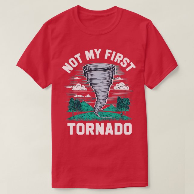 inte mitt första tornado t shirt (Design framsida)