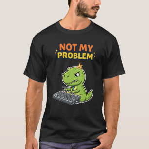 Inte Mitt Problem T Shirt