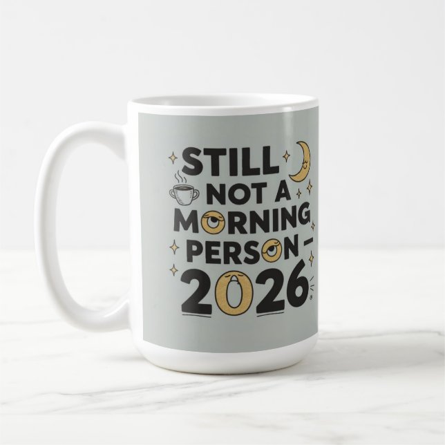 Inte morgonperson 2026 kaffemugg (Vänster)