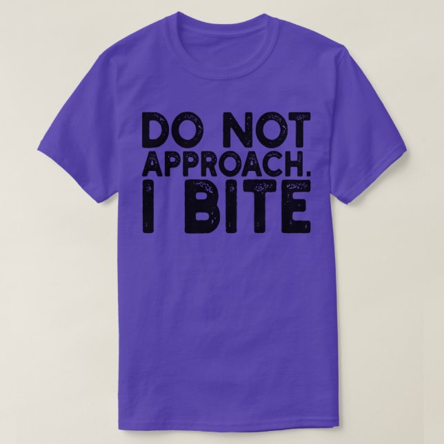 inte närmar sig i bita 1 t shirt (Design framsida)