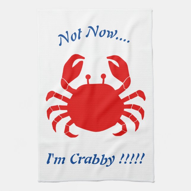 Inte nu.... Jag är Crabby!! Red Crab Blue Ord Kökshandduk (Vertikal)