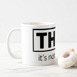 Inte olagligt kaffemugg