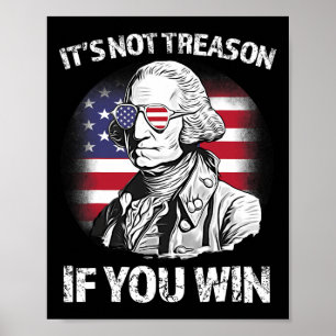 Inte orsak om du vinner George Washington US Flagg Poster
