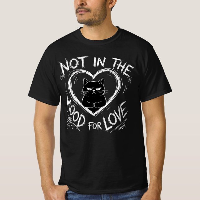 Inte På Humör För Kärlek Grumpy Cat Sarksastiskt T Shirt (Framsida)