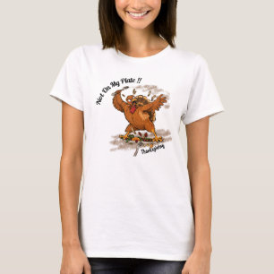 Inte på min tallrik! Rolig t-shirt med tacktraditi
