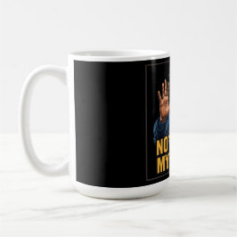 Inte På Min Vakt! Kaffemugg