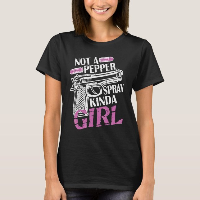 Inte Pepper Spray Kinda Girl T Shirt (Framsida)