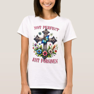 Inte Perfekt, bara förlåten kristen T Shirt