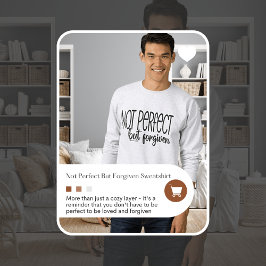 Inte Perfekt, men förlåten sötskjorta Lång Ärmad Tröja