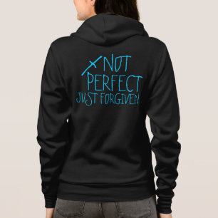 INTE PERFEKT, PRECIS FÖRLÅTIT hoodien Tee Shirt