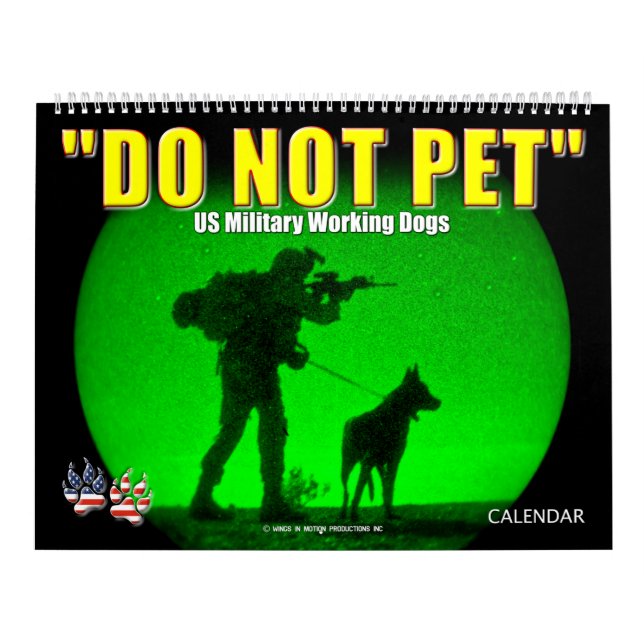 "INTE PET" - USA:s kalender för militär Hundar (Omslag)