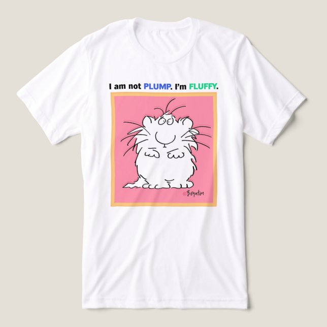 INTE PLUMP, FLUFFY Boynton T Shirt (Design Framsida)