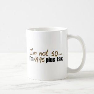 Inte positiv skatt 50 $49,95 kaffemugg