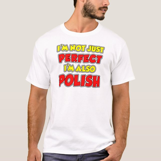 Inte precis perfekt polskt tee shirt (Framsida)