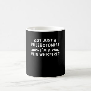 Inte precis Phlebotomist Im åderWhisperer Kaffemugg
