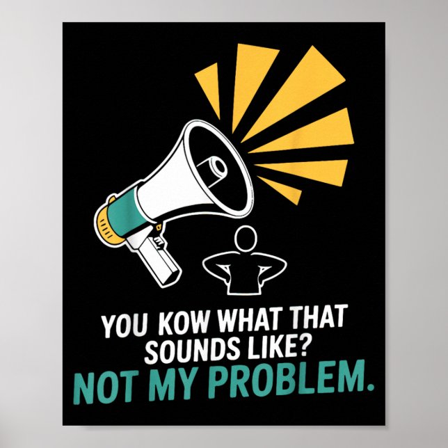 Inte Problem Roliga Citat Dumma Sarkastiska Poster (Framsidan)