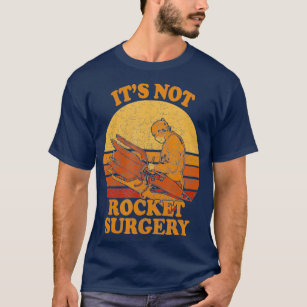Inte raketkirurgi Retro Surgeon Rocket T Shirt