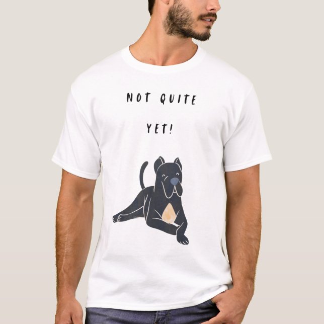 Inte riktigt än! t shirt (Framsida)