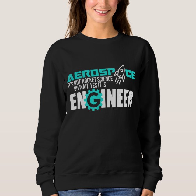 Inte Rocket Science Aerospace Ingenjör Engineering T Shirt (Framsida)