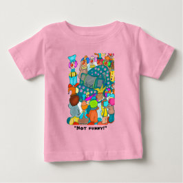 Inte roligt! Babyflicka T-Shirt