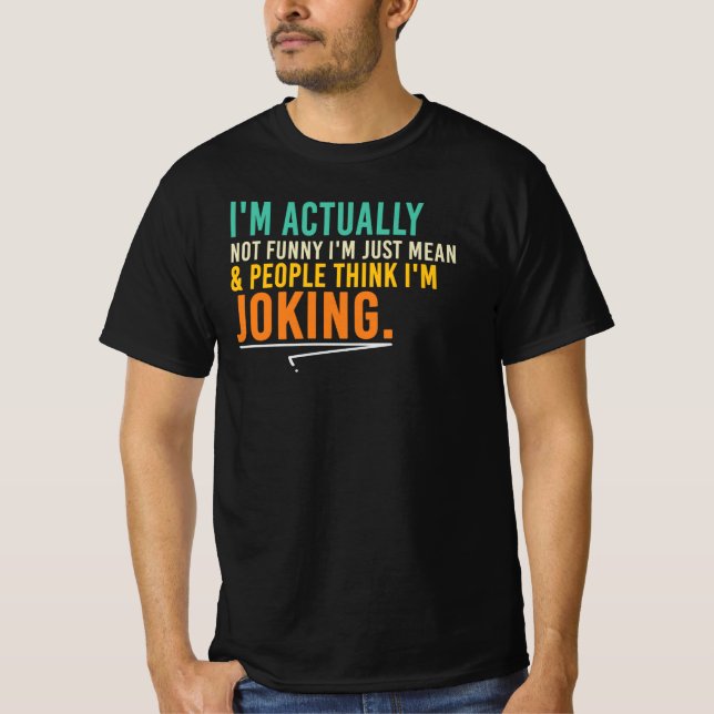 Inte roligt bara elak sarkastisk attitydcitat t shirt (Framsida)